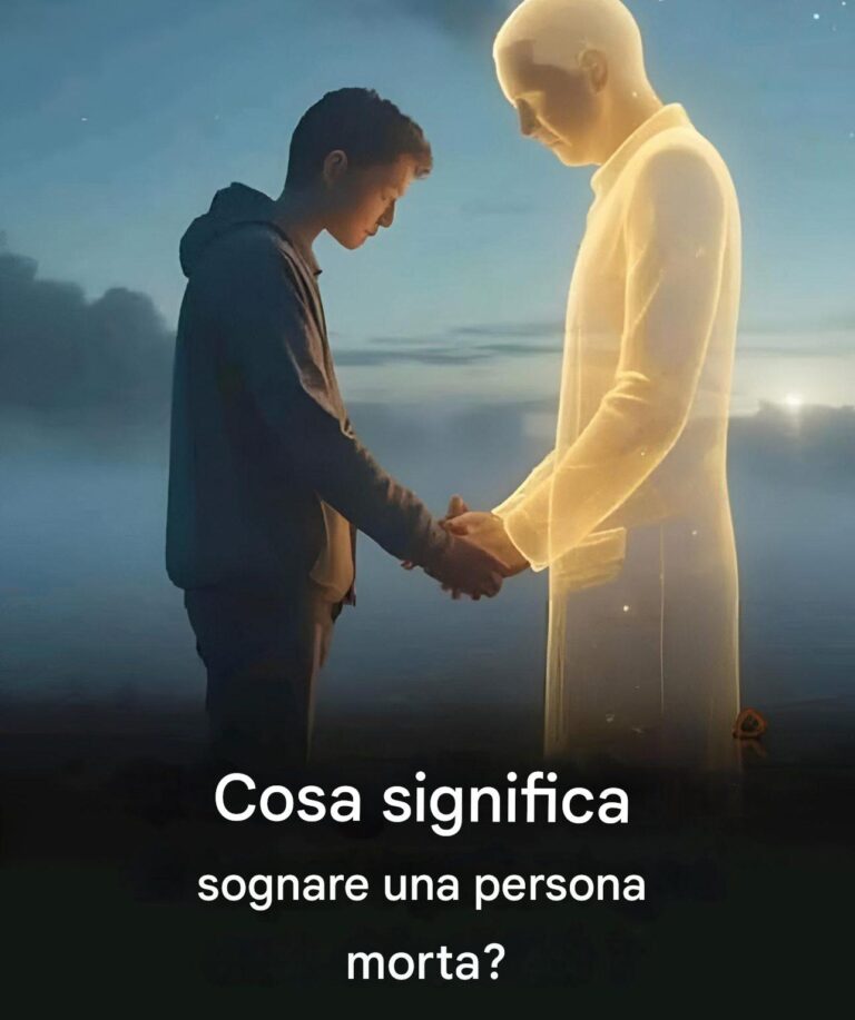 Cosa significa se in sogno appare una persona morta?